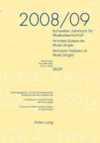 Schweizer Jahrbuch für Musikwissenschaft- Annales Suisses de Musicologie- Annuario Svizzero di Musicologia (Schweizer Jahrbuch für Musikwissenschaft .29) （Neuausg. 2010. 383 S. 240 mm）