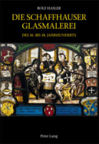 Die Schaffhauser Glasmalerei des 16. bis 18. Jahrhunderts : Corpus Vitrearum Schweiz: Reihe Neuzeit. Bd. 5- Herausgegeben von Vitrocentre Romont （2010. 478 S.）