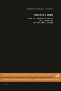 Ciudades Mito : Modelos urbanos culturales en la literatura de viajes y en la ficción (Perspektiven der Germanistik und Komparatistik in Spanien / Perspectivas de la germanística y la lit .4) （2011. 313 S. 225 mm）