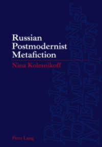 Russian Postmodernist Metafiction （2011. 179 S. 210 mm）