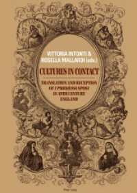 Cultures in Contact : Translation and Reception of "I Promessi Sposi in 19th Century England （2011. 407 S. 150 x 220 mm）
