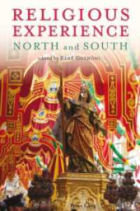 Religious Experience: North and South : North and South （2012. IX, 282 S. 225 mm）