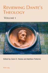 Reviewing Dante's Theology : Volume 1 (Leeds Studies on Dante .1) （2013. XII, 319 S. 225 mm）
