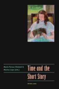 Time and the Short Story （2012. VI, 242 S. 225 mm）