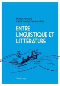 Entre linguistique et littérature （2013. 171 S. 210 mm）