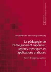 La pédagogie de l'enseignement supérieur : repères théoriques et applications pratiques : Tome 1 : Enseigner au supérieur (Exploration .161) （2013. VIII, 354 S. 210 mm）