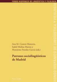 Patrones sociolingüísticos de Madrid (Fondo Hispánico de Lingüística y Filología .21) （2015. 412 S. 225 mm）