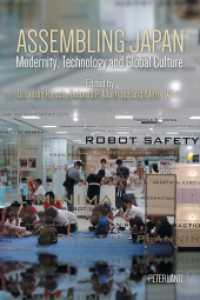 Assembling Japan : Modernity, Technology and Global Culture （2015. VI, 251 S. 225 mm）