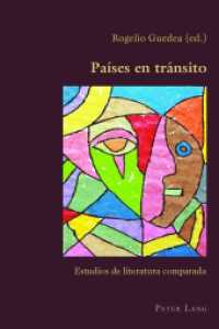 Países en tránsito : Estudios de literatura comparada (Hispanic Studies: Culture and Ideas .75) （2016. VI, 152 S. 225 mm）