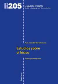 Estudios sobre el léxico : Puntos y contrapuntos (Linguistic Insights 205) （2016. 520 S. 225 mm）