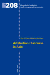 Arbitration Discourse in Asia (Linguistic Insights 208) （2015. 332 S. 225 mm）