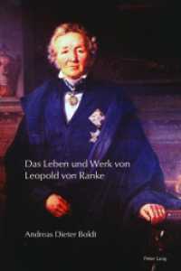 Das Leben und Werk von Leopold von Ranke （2016. VIII, 355 S. 225 mm）