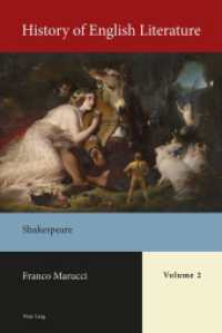 History of English Literature, Volume 2 : Shakespeare (History of English Literature 2) （2018. X, 408 S. 225 mm）