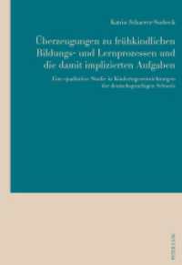 Überzeugungen zu frühkindlichen Bildungs- und Lernprozessen und die damit implizierten Aufgaben : Eine qualitative Studie in Kindertageseinrichtungen der deutschsprachigen Schweiz. Dissertationsschrift （2016. 426 S. 225 mm）