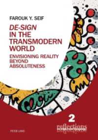 "De-Sign" in the Transmodern World : Envisioning Reality Beyond Absoluteness (Reflections on Signs and Language 2) （2019. 402 S. 13 Abb. 225 mm）