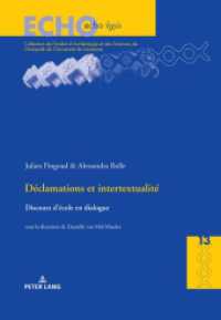 Déclamations et intertextualité : Discours d'école en dialogue (ECHO 14) （2020. 314 S. 225 mm）