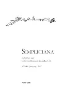 Simpliciana XXXIX (2017) (Simpliciana .39) （2018. 464 S. 22 Abb. 230 mm）