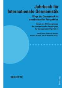 Wege der Germanistik in transkultureller Perspektive : Akten des XIV. Kongresses der Internationalen Vereinigung für Germanistik (IVG) (Bd. 4) - Jahrbuch für Internationale Germanistik - Beihefte （2022. 624 S. 39 Abb. 225 mm）