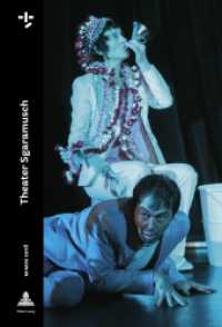 MIMOS 2018 : Theater Sgaramusch (MIMOS - Schweizer Jahrbuch Darstellende Künste 80) （2018. 296 S. 24 Abb. 240 mm）