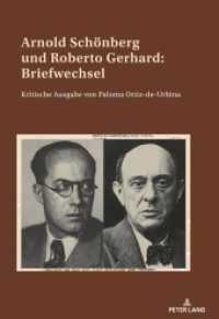 Arnold Schönberg und Roberto Gerhard: Briefwechsel : Kritische Ausgabe von Paloma Ortiz-de-Urbina （2019. 236 S. 45 Abb. 225 mm）