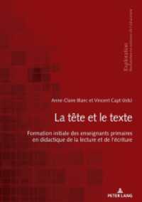 La tête et le texte : Formation initiale des enseignants primaires en didactique de la lecture et de l'écriture (Exploration 183) （2020. X, 232 S. 28 Abb. 210 mm）