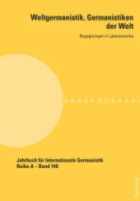 Weltgermanistik, Germanistiken der Welt. Begegnungen in Lateinamerika : Unter Mitarbeit von Giovanna Chaves (Jahrbuch für Internationale Germanistik 140) （2020. 382 S. 26 Abb. 225 mm）