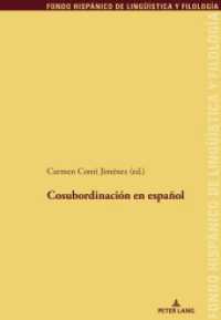 Cosubordinación en español (Fondo Hispánico de Lingüística y Filología 35) （2021. 240 S. 48 Abb. 225 mm）