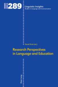 Research Perspectives in Language and Education (Linguistic Insights 289) （2021. 276 S. 37 Abb. 225 mm）
