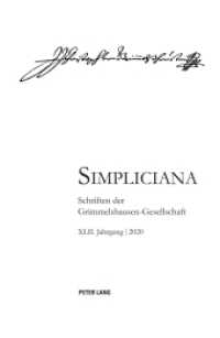 Simpliciana XLII (2020) (Simpliciana 42) （2021. 442 S. 25 Abb. 230 mm）