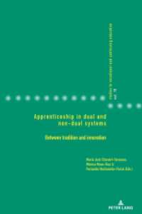 Apprenticeship in dual and non-dual systems : Between tradition and innovation (Studies in Vocational and Continuing Education 19) （2021. 310 S. 37 Abb. 225 mm）