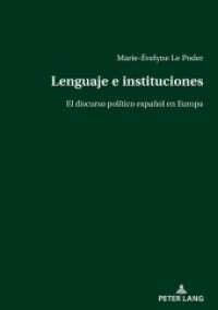 Lenguaje e instituciones : El discurso político español en Europa （2022. 250 S. 46 Abb. 210 mm）