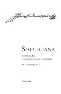 Simpliciana XLV (2023) (Simpliciana 45) （2024. 514 S. 9 Abb. 230 mm）