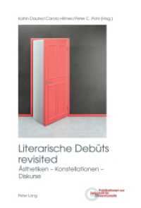 Literarische Debüts revisited : Ästhetiken - Konstellationen - Diskurse (Publikationen zur Zeitschrift für Germanistik 35) （2024. 496 S. 222 mm）