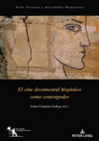 El cine documental hispánico como contrapoder (Artes visuales y sociedades hispánicas 3) （2024. 192 S. 17 Abb. 210 mm）