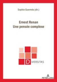 Ernest Renan. Une pensée complexe (Diversitas 33) （2024. 174 S. 210 mm）