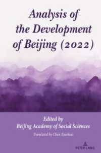 Analysis of the Development of Beijing (2022) （2024. XIV, 402 S. 83 Abb. 229 mm）