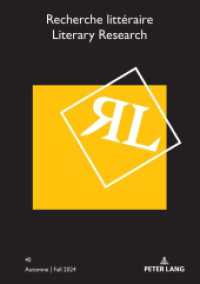 Recherche littéraire / Literary Research : Automne / Fall 2024 (Recherche littéraire / Literary Research 40) （2025. 330 S. 6 Abb. 210 mm）