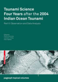 Tsunami Science Four Years after the 2004 Indian Ocean Tsunami, Part II : Observation and Data Analysis (Pageoph Topical Volumes)