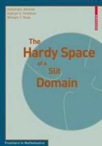 The Hardy Space of a Slit Domain (Frontiers in Mathematics)