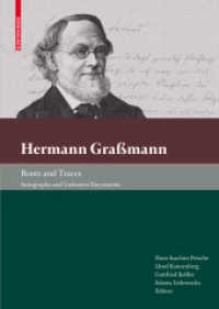 Hermann Graßmann, Roots and Traces : Autographs and unknown documents
