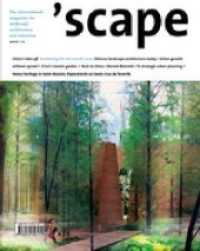 'scape : The International Magazine of Landscape Architecture and Urbanism (Scape) -- Paperback / softback （1st Editio）