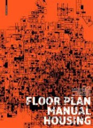 Floor Plan Manual : Housing
