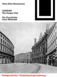 LONDON. The Unique City : Die Geschichte einer Weltstadt (Bauwelt Fundamente 149) （2012. 440 S. 300 b/w ill. 190 mm）