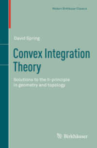 Convex Integration Theory : Solutions to the h-principle in geometry and topology (Modern Birkhäuser Classics)