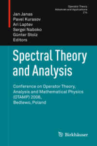 Spectral Theory and Analysis : Conference on Operator Theory, Analysis and Mathematical Physics (OTAMP) 2008, Bedlewo, Poland (Operator Theory: Advances and Applications) （2011）
