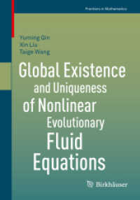 Global Wellposedness of Nonlinear Evolutionary Fluid Equations (Frontiers in Mathematics)