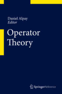 作用素論ハンドブック（全２巻）<br>Operator Theory : Book w. online files/update (Operator Theory) （2015. xix, 1860 S. XIX, 1860 p. 51 illus., 18 illus. in color. In 2 vo）