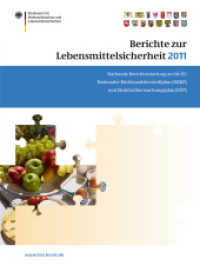 Berichte zur Lebensmittelsicherheit 2011 : Nationale Berichterstattung an die EU. Nationaler Rückstandskontrollplan (NRKP) und Einfuhrüberwachungsplan (EÜP) (Bvl-reporte)