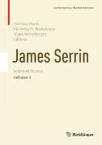 James Serrin. Selected Papers : Volume 1 (Contemporary Mathematicians) （2014）