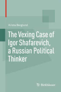 The Vexing Case of Igor Shafarevich, a Russian Political Thinker （2012）